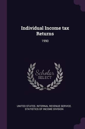 Individual Income Tax Returns 1990