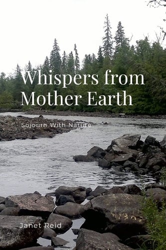 Whispers from Mother Earth Sojourn With Nature