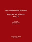 Arte e Storia Delle Madonie. Studi per Nico Marino, Vol. IX