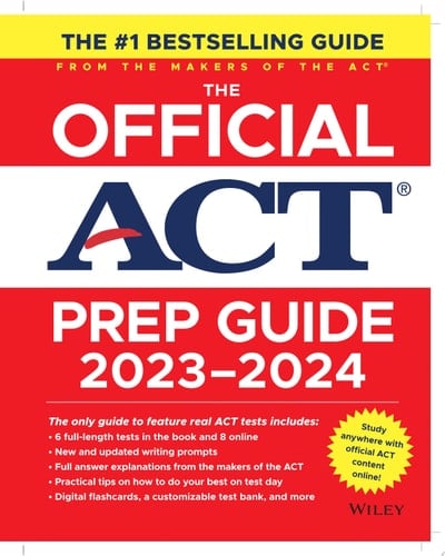 The Official ACT Prep Guide 2023-2024 Book + 8 Practice Tests + 400 Digital Flashcards + Online Course