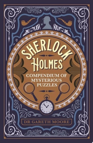Sherlock Holmes Compendium of Mysterious Puzzles