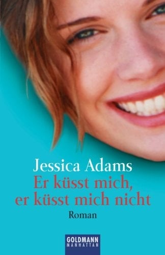 Er Küsst Mich, Er Küsst Mich Nicht Roman
