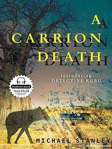 A Carrion Death: Introducing Detective Kubu (Detective Kubu, 1)