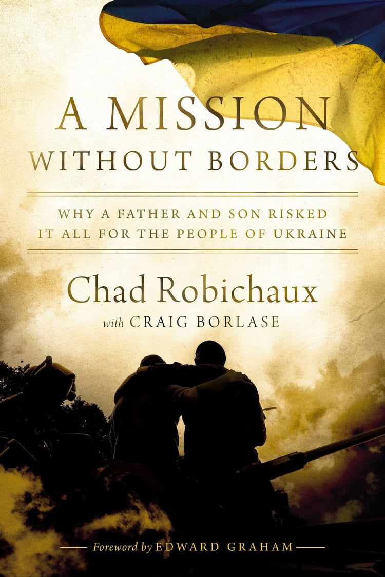 A Mission Without Borders Why a Father and Son Risked It All for the People of Ukraine