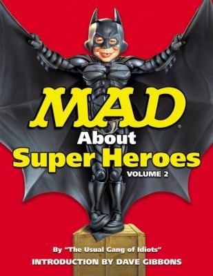 Mad About Super Heroes