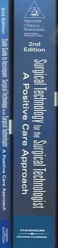 Surgical Technology for the Surgical Technologist, Book and Study Guide Package A Positive Care Approach