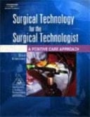 Surgical Technology for the Surgical Technologist, 2e and Study Guide + Ehrlich Medical Terminology for Health Professions, 5e + Microbiology for