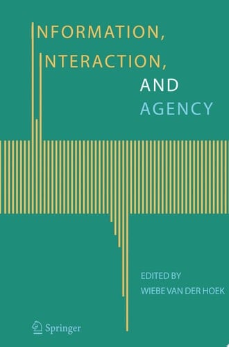 Information, Interaction, and Agency