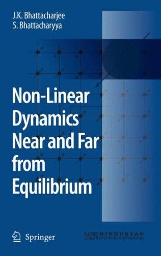 Nonlinear dynamics near and far from equilibrium