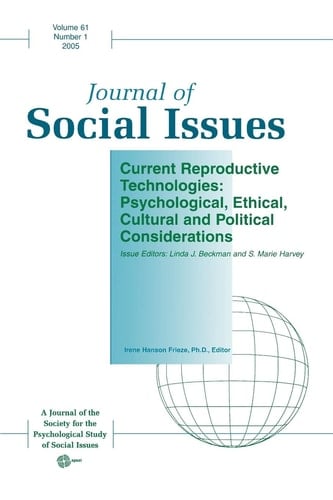 Current Reproductive Technologies Psychological, Ethical, Cultural and Political Considerations