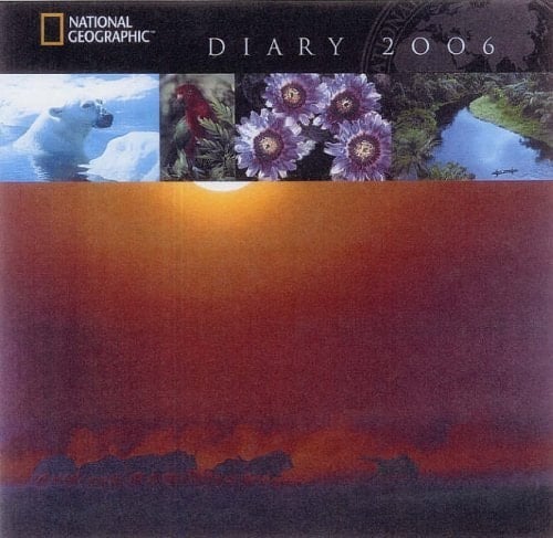 National Geographic Diary 2006