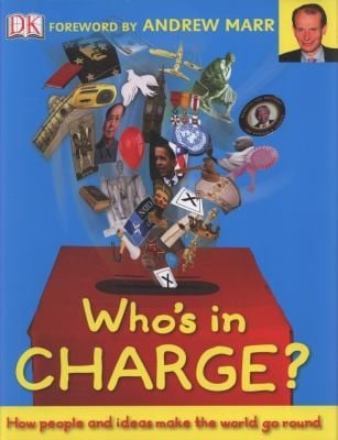 Whos in Charge Foreword by Andrew Marr