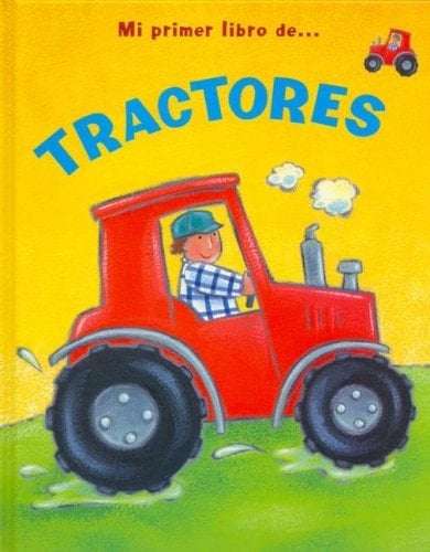 Mi Primer Libro de Tractores