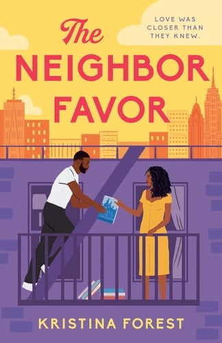 The Neighbor Favor The Swoon-Worthy and Gloriously Romantic Romcom for Fans of Honey and Spice