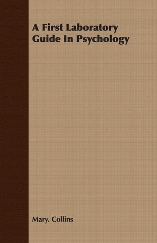 A First Laboratory Guide in Psychology