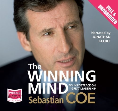 The Winning Mind: My Inside Track On Great Leadership