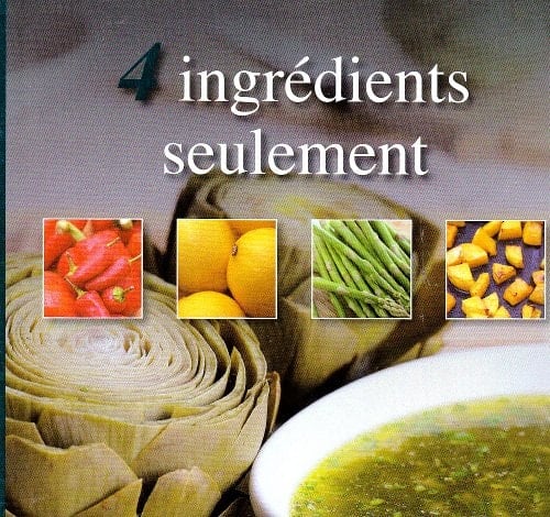 4 Ingrédients seulement