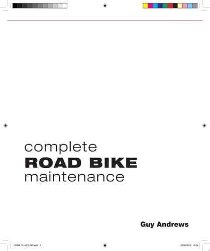 Complete Road Bike Maintenance