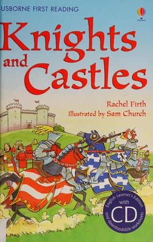 Knights and Castles Rachel Firth