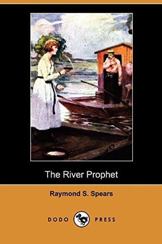 The River Prophet (Dodo Press)