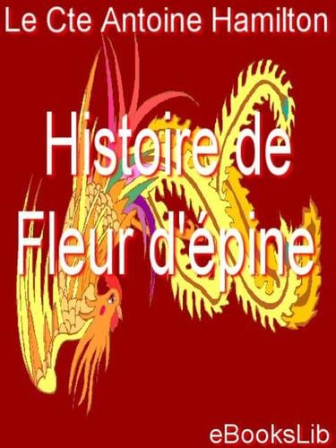 Histoire De Fleur D'epine