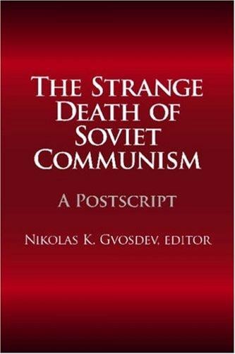 strange death of Soviet communism: a postscript
