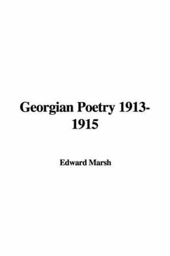 Georgian Poetry 1913-1915