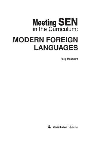 Meeting SEN in the curriculum modern foreign languages