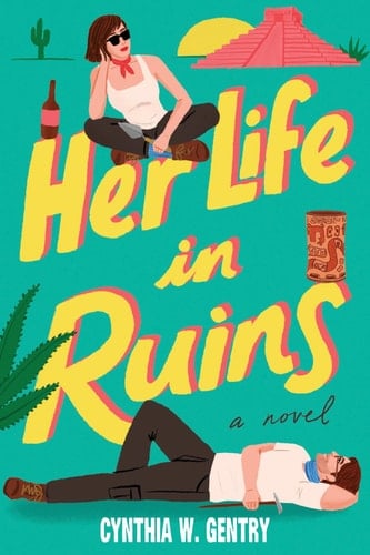 Her Life in Ruins: A Novel