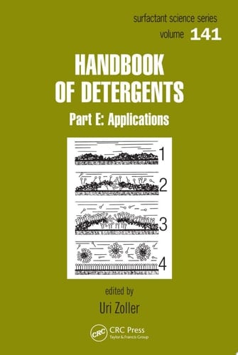 Handbook of Detergents, Part E Applications