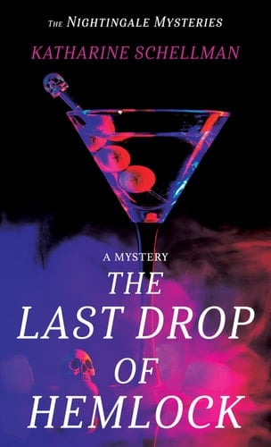 The Last Drop of Hemlock A Mystery
