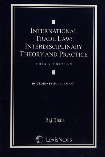 International Trade Law: Interdisciplinary Theory and Practice