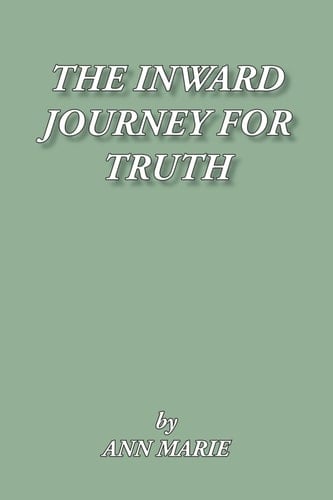 The Inward Journey for Truth