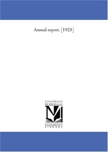 Annual report. [1925]