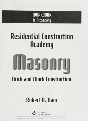 Workbook for Daly's Residential Construction Academy: Brick, Masonry, and Block Construction
