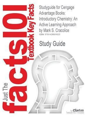 Outlines and Highlights for Cengage Advantage Books Introductory Chemistry