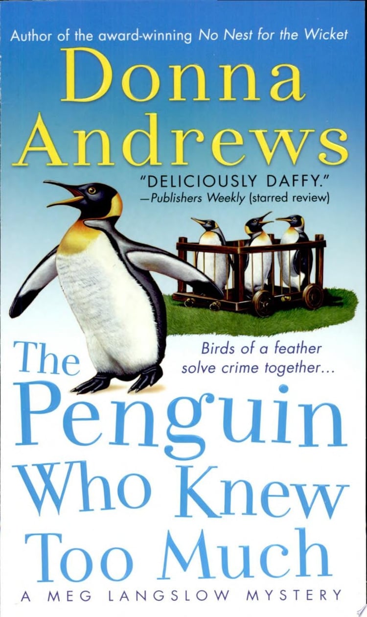The Penguin Who Knew Too Much