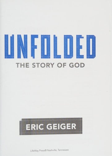 Unfolded - Bible Study Book The Story of God