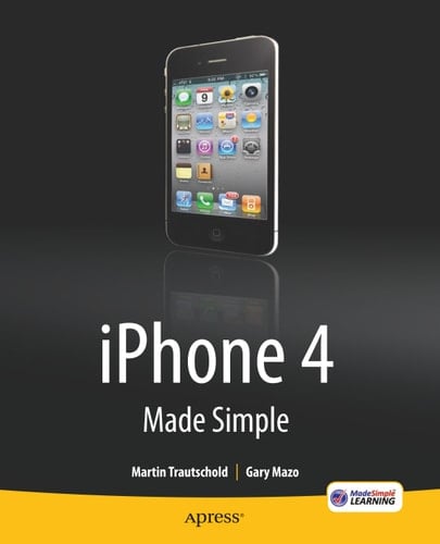 iPhone 4 Made Simple