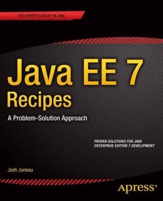 Java Ee 7 Recipes A Problemsolution Approach