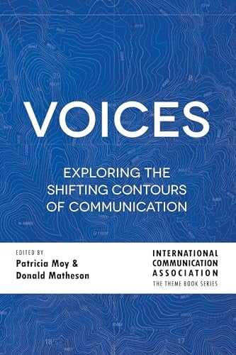 Voices Exploring the Shifting Contours of Communication