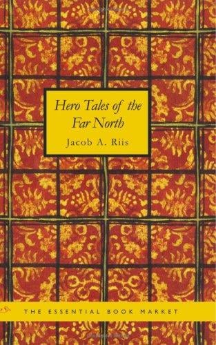 Hero tales of the far North