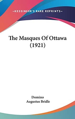 The Masques Of Ottawa (1921)
