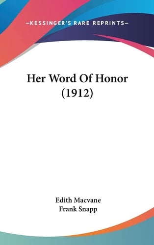 Her Word Of Honor (1912)