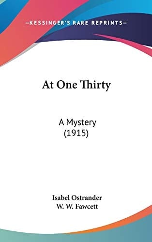 At One Thirty A Mystery (1915)