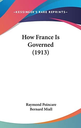 How France Is Governed (1913)