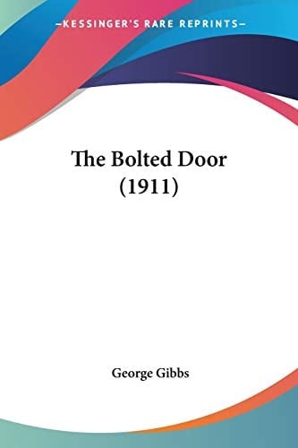 The Bolted Door (1911)