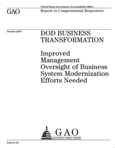 DoD Business Transformation: Improved Management Oversight of Business System Modernization Efforts Needed