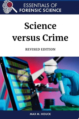 Science versus Crime, Revised Edition