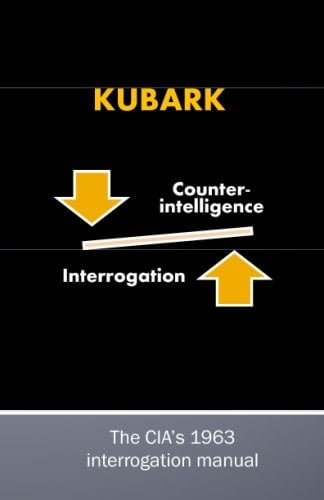 Kubark Counterintelligence Interrogation